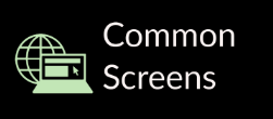 Common Screens
